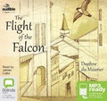 Cover: The Flight of the Falcon - Bolinda/Audible Audio
