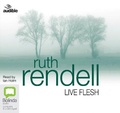 Cover: Live Flesh - Bolinda/Audible Audio