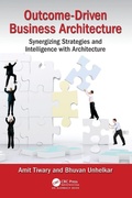Cover: Outcome-Driven Business Architecture - Auerbach Publishers Inc.