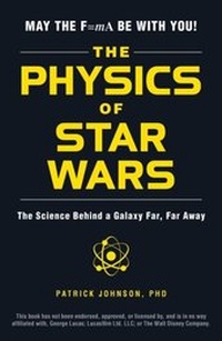 Abbildung von: The Physics of Star Wars - Adams Media