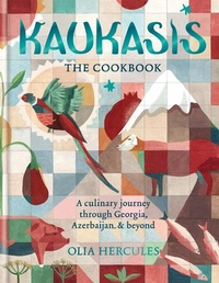 Abbildung von: Kaukasis The Cookbook - Mitchell Beazley