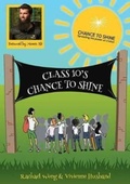 Cover: Class 10's Chance to Shine - Brewin Books
