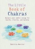 Cover: The Little Book of Chakras - Gaia Books Ltd