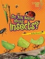 Cover: Do You Know about Insects? - Lerner Publications (Tm)