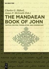Enlarge image Cover: The Mandaean Book of John - De Gruyter