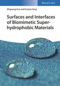 Abbildung von: Surfaces and Interfaces of Biomimetic Superhydrophobic Materials - Wiley-VCH
