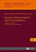 Cover: Sprache in Rede, Gespr&auml;ch und Kommunikation - Peter Lang Verlag