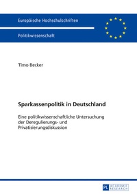 Bild: Sparkassenpolitik in Deutschland - Peter Lang Verlag