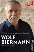 Cover: Warte nicht auf bessre Zeiten! - Ullstein Taschenbuchverlag