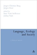 Cover: Language, Ecology and Society - Continuum International Publishing Group Ltd.