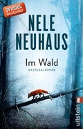 Cover: Im Wald (Ein Bodenstein-Kirchhoff-Krimi 8) - Ullstein Taschenbuchverlag