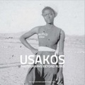 Cover: Usakos: Photographs Beyond Ruins: the Old Location Albums 1920s-1960s 2015 - African Books Collective