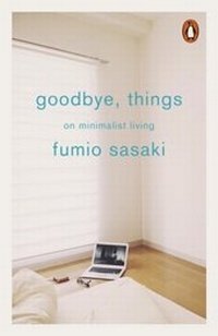 Abbildung von: Goodbye, Things - Penguin Books Ltd