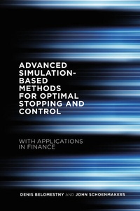 Enlarge image Cover: Advanced Simulation-Based Methods for Optimal Stopping and Control - Palgrave Macmillan