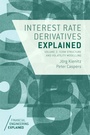 Cover: Interest Rate Derivatives Explained: Volume 2 - Palgrave Macmillan