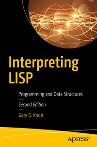Enlarge image Cover: Interpreting LISP - APress