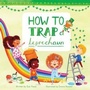 Cover: How to Trap a Leprechaun - Sky Pony Press