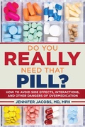 Cover: Do You Really Need That Pill? - Skyhorse Publishing
