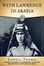 Cover: With Lawrence in Arabia - Skyhorse Publishing