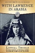 Cover: With Lawrence in Arabia - Skyhorse Publishing