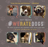 Enlarge image Cover: #WeRateDogs - Skyhorse Publishing