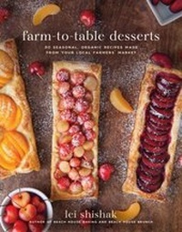 Abbildung von: Farm-to-Table Desserts - Skyhorse Publishing