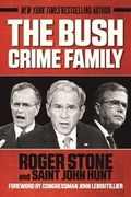 Cover: The Bush Crime Family - Skyhorse Publishing