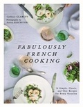 Bild: Fabulously French Cooking - Skyhorse Publishing