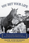 Cover: You Bet Your Life - Skyhorse Publishing