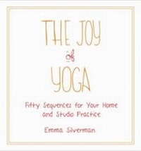 Abbildung von: The Joy of Yoga - Skyhorse Publishing