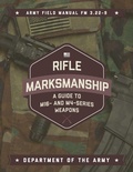 Cover: Rifle Marksmanship - Skyhorse Publishing