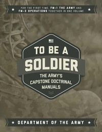 Enlarge image Cover: To Be a Soldier - Skyhorse Publishing
