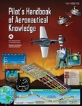 Cover: Pilot's Handbook of Aeronautical Knowledge (Federal Aviation Administration) - Skyhorse Publishing