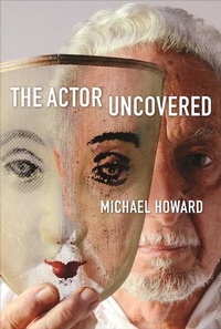 Abbildung von: The Actor Uncovered - Allworth Press