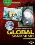 Cover: Understanding Global Warming - Lerner Books