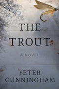 Cover: The Trout - Arcade Publishing
