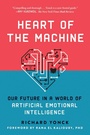 Cover: Heart of the Machine - Arcade Publishing