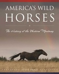 Cover: America's Wild Horses - Skyhorse Publishing