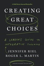 Cover: Creating Great Choices - Harvard Business Review Press