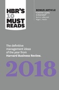 Cover: HBR's 10 Must Reads 2018 - Harvard Business Review Press