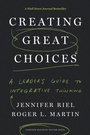 Cover: Creating Great Choices - Harvard Business Review Press