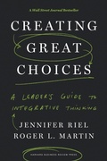 Cover: Creating Great Choices - Harvard Business Review Press