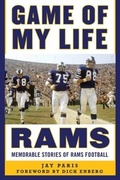 Cover: Game of My Life Rams - Sports Publishing