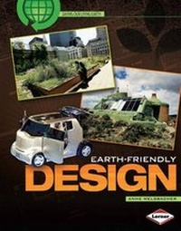 Enlarge image Cover: Earth-friendly Design - Lerner Books