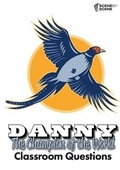 Cover: Danny the Champion of the World Classroom Questions - Scene by Scene