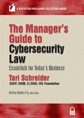 Cover: The Manager's Guide to Cybersecurity Law - Rothstein Publishing