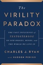 Cover: The Virility Paradox - BenBella Books