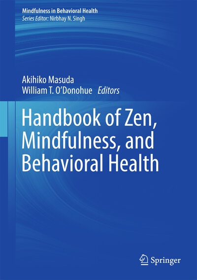 Abbildung von: Handbook of Zen, Mindfulness, and Behavioral Health - Springer