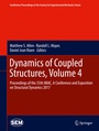 Cover: Dynamics of Coupled Structures, Volume 4 - Springer