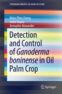 Cover: Detection and Control of Ganoderma boninense in Oil Palm Crop - Springer